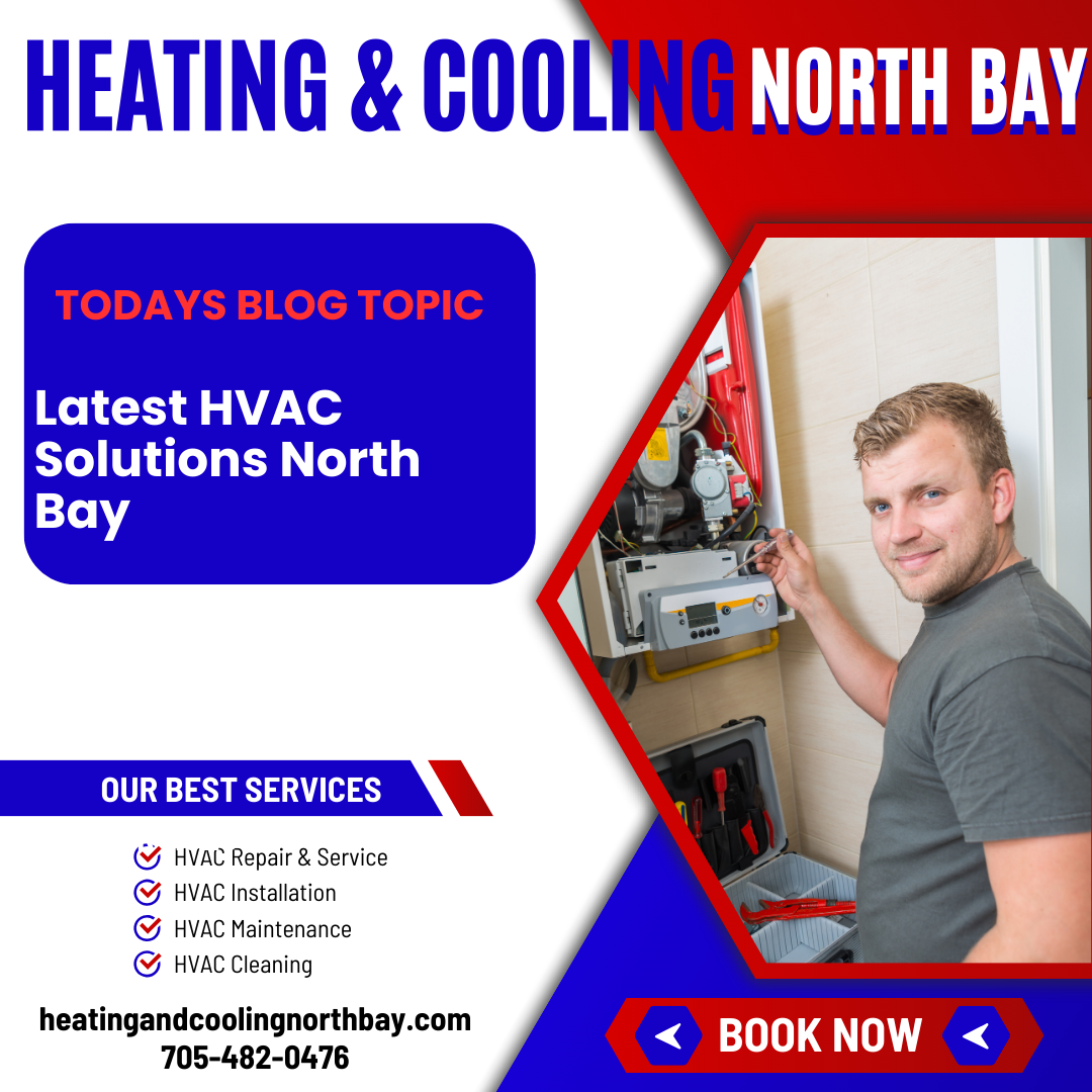 Latest HVAC Solutions North Bay