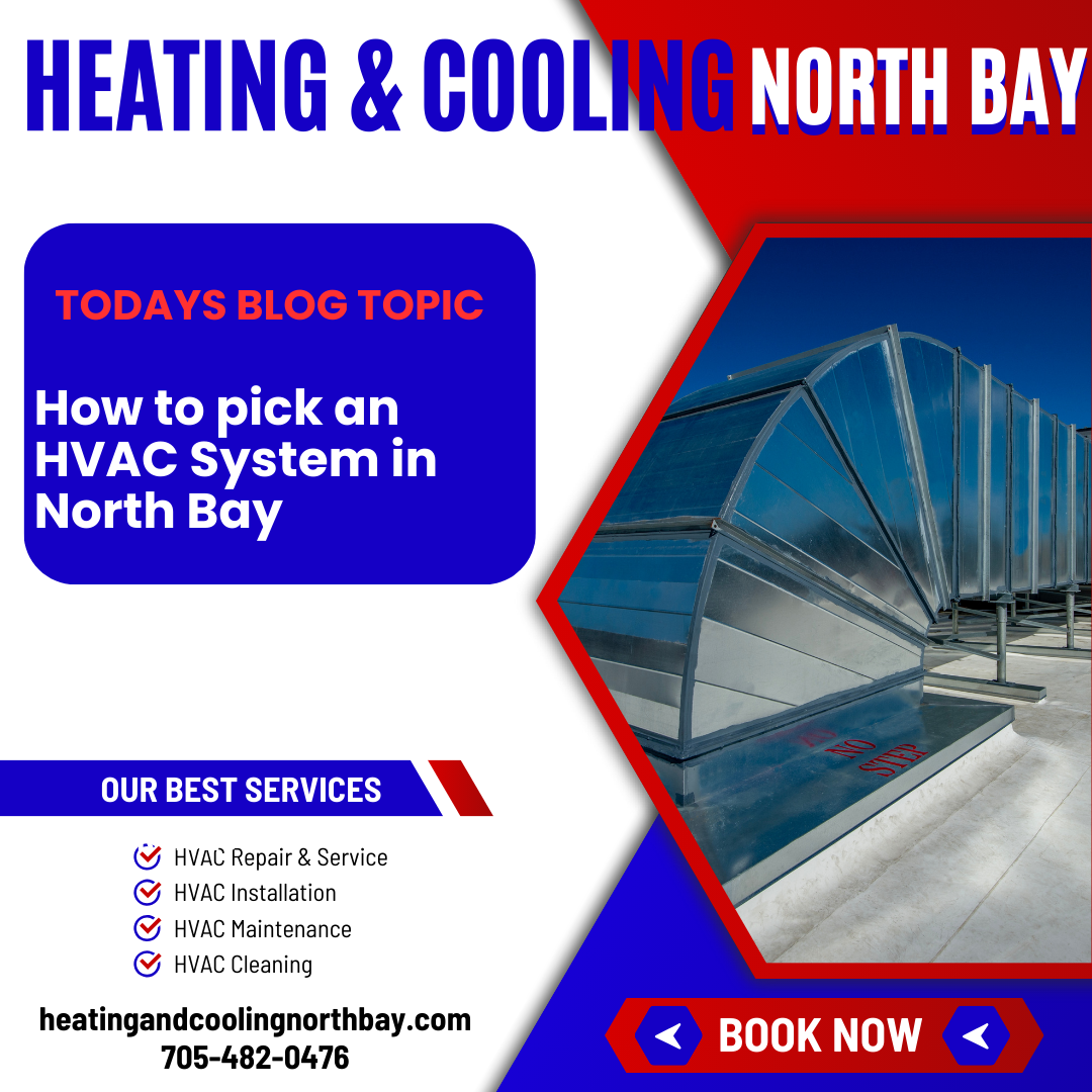 How to Pick an HVAC System in North Bay