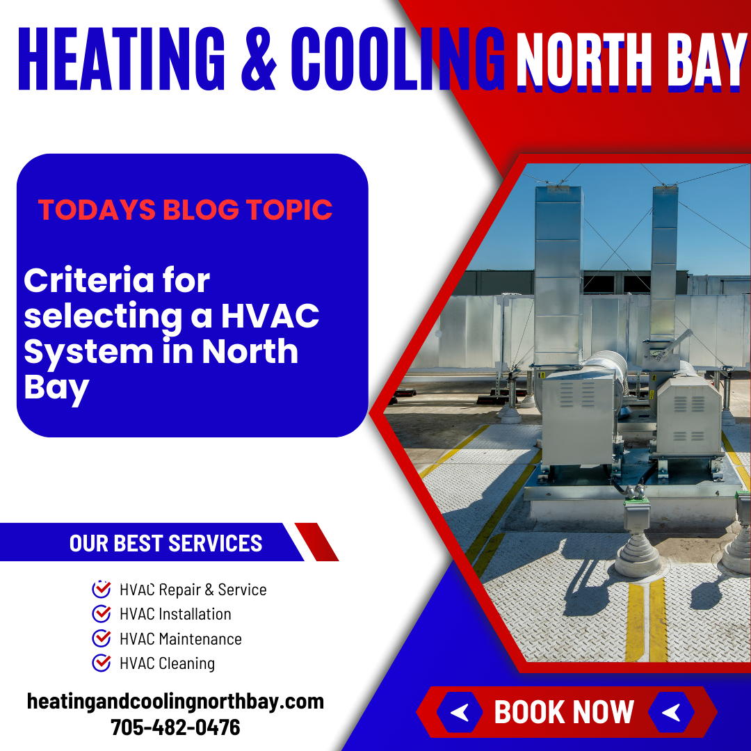 Criteria for Selecting a HVAC System in North Bay