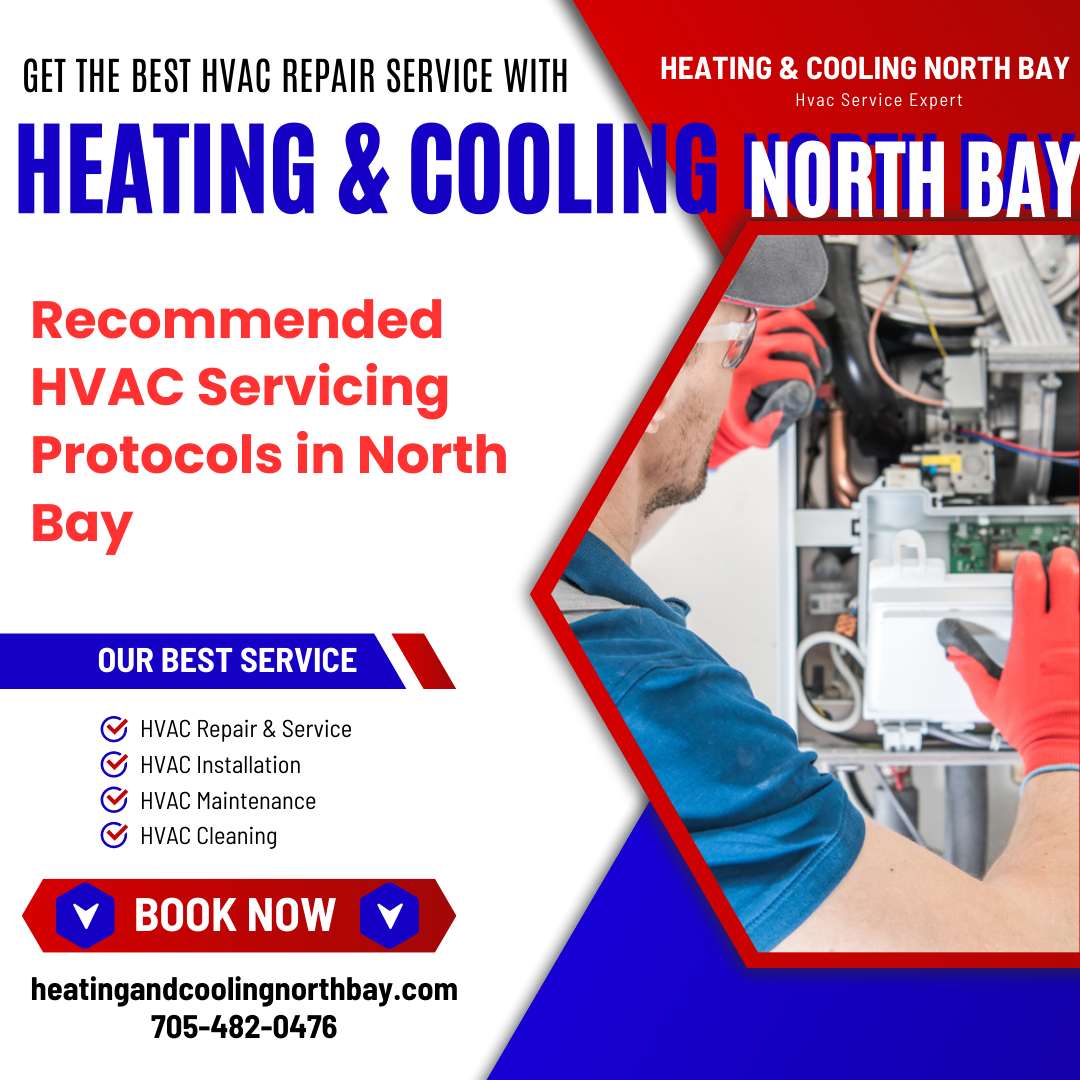 The Ultimate Guide to HVAC Servicing Protocols in North Bay