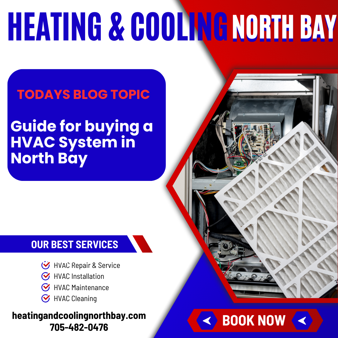 Guide for buying a HVAC System in North Bay