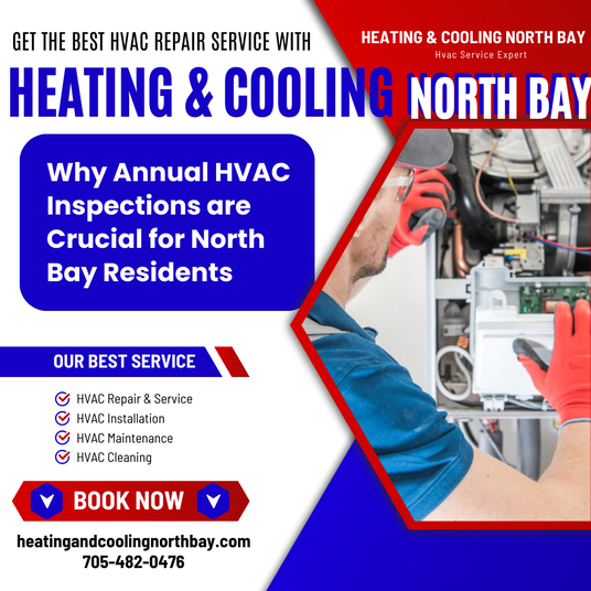 Why Annual HVAC Inspections are Crucial for North Bay Residents