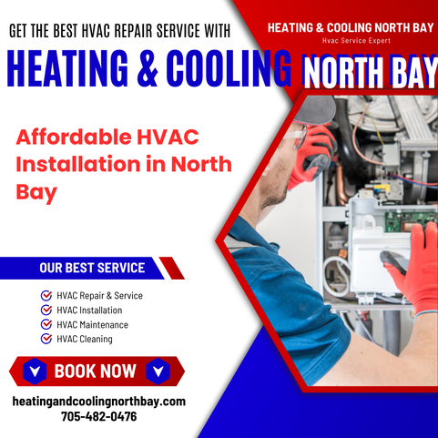 Affordable HVAC Installation in North Bay