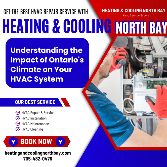 Understanding the Impact of Ontario's Climate on Your HVAC System